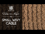How to Knit the Small Wavy Cable Stitch