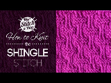 How to Knit the Shingle Stitch {English Style}